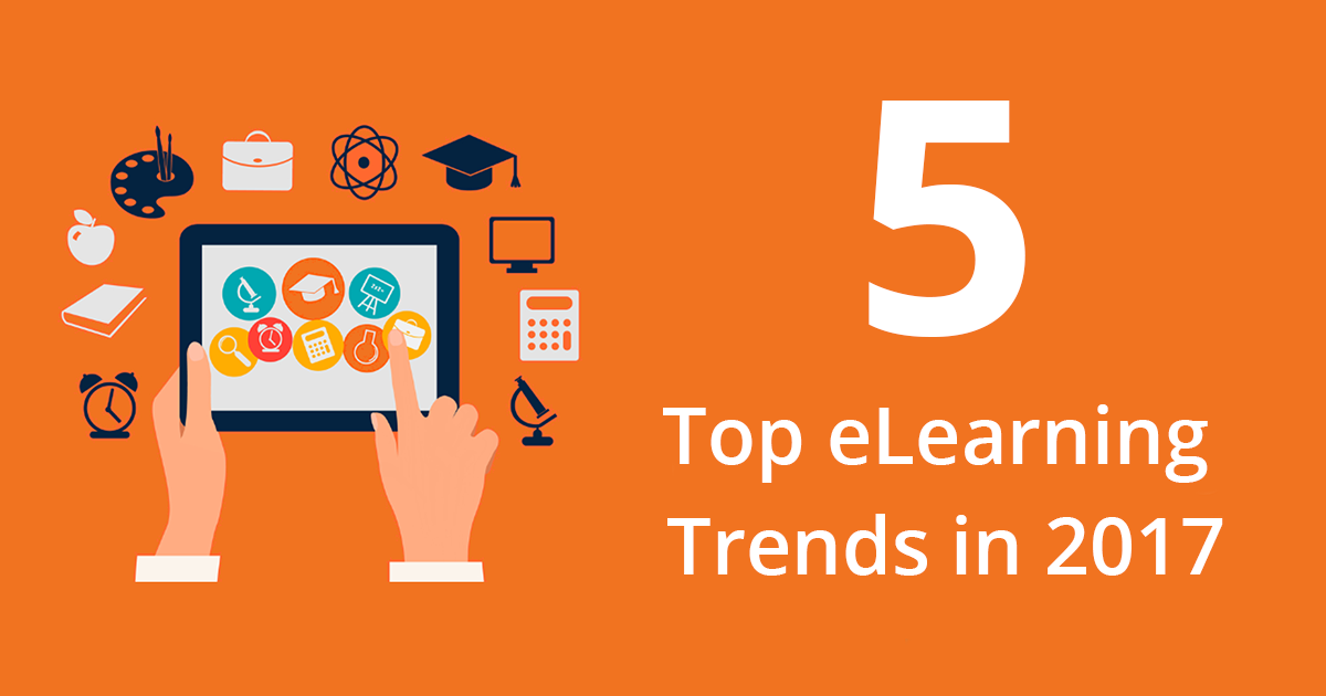 5 Elearning Trends in 2017